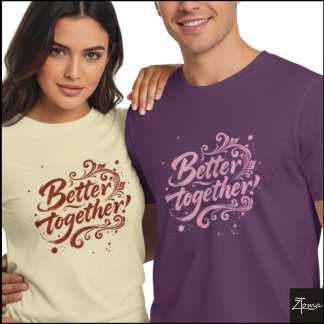 Besser Zusammen Brush Script Grunge Wirbel T-Shirt