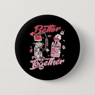 Besser zusammen Er Ed Krankenschwester Valentinsta Button