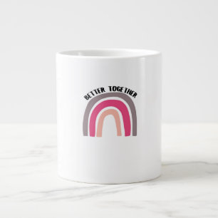 Besser zusammen Regenbogen Fröhliche Ästhetik Jumbo-Tasse