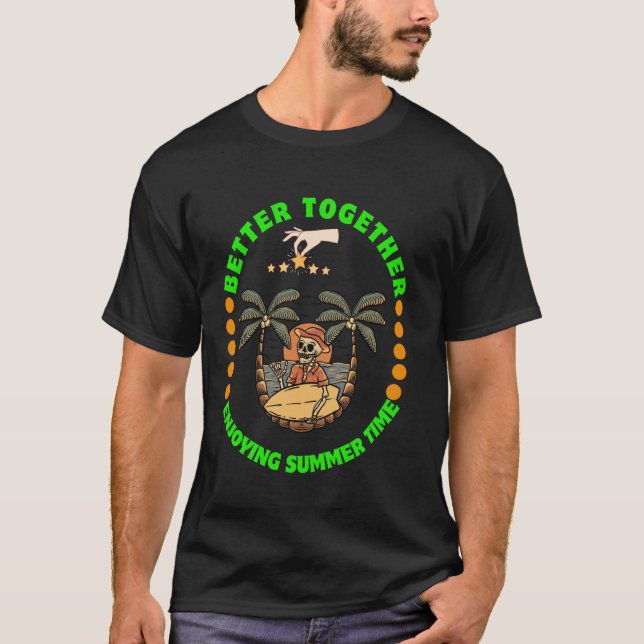 Besser zusammen Spaß machen Sommerzeit Halloween S T-Shirt (Vorderseite)