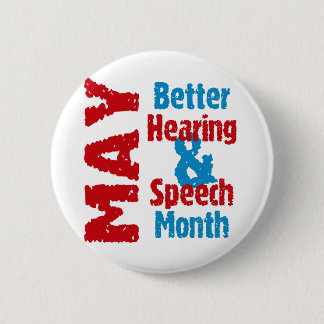 Bessere Anhörung u. Sprache-Monat Button
