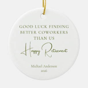 Bessere Kollegen als wir Ruhestandsgeschenk Keramik Ornament