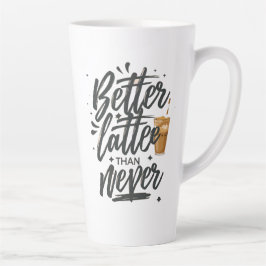 Bessere Latte als nie lustiges Kaffeekonzept Milchtasse