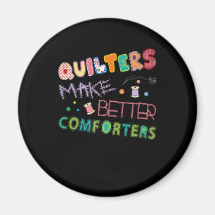 Bessere Qualität für komfortable Quilts Magnet