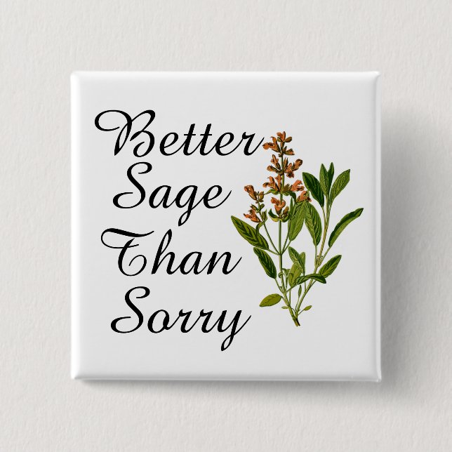 Bessere Sage als Sorry Button (Vorderseite)
