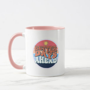 bessere Tage Tasse