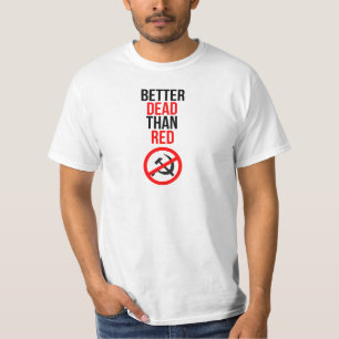 Bessere Tote als Rot T-Shirt