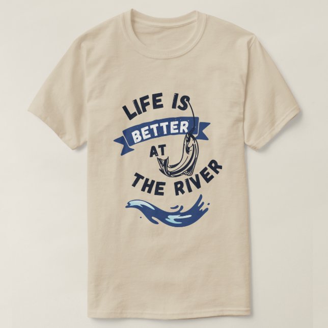 Besseres Leben am Fluss T-Shirt (Design vorne)