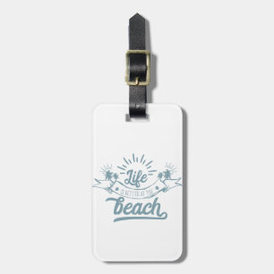 Besseres Leben am Strand Gepäckanhänger