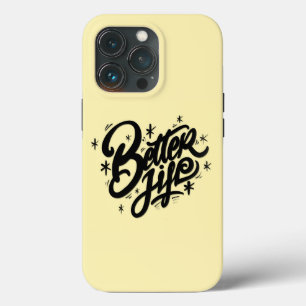 Besseres Leben Case-Mate iPhone Hülle