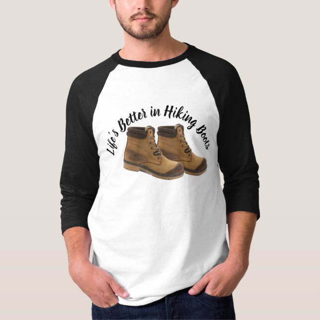 Besseres Leben im Wandern Boots T - Shirt- Wandern T-Shirt (Vorderseite)