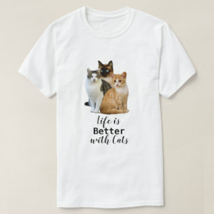 Besseres Leben mit Katzen / Katzenliebhaber T-Shirt