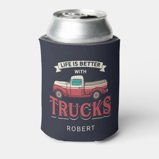 Besseres Leben mit LKWs Funny Trucker Personalisie Dosenkühler (Kanne Rückseite)