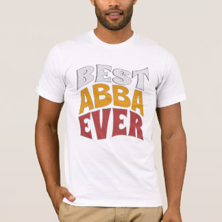 Best Abba ever Shirt , Best VATER , Chacha