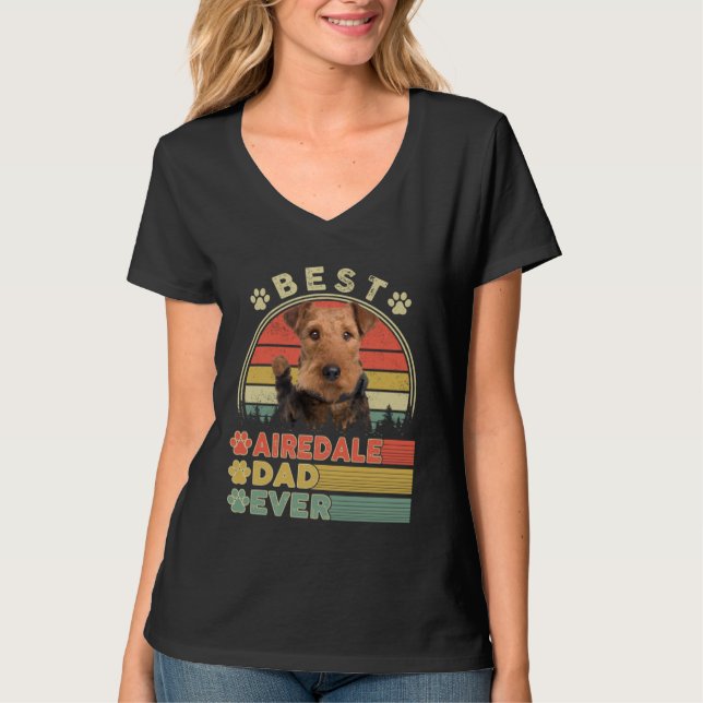 Best Airedale Dad Ever  Airedale  Dog Fathers Day T-Shirt (Vorderseite)