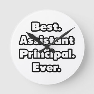 Best. Assistant Principal. Ever. Runde Wanduhr