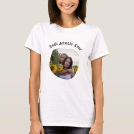 Best Auntie Ever BAE lädt Ihr quadratisches Foto h T-Shirt