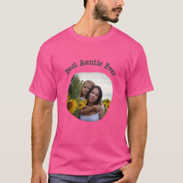 Best Auntie Ever BAE lädt Ihr quadratisches Foto h T-Shirt