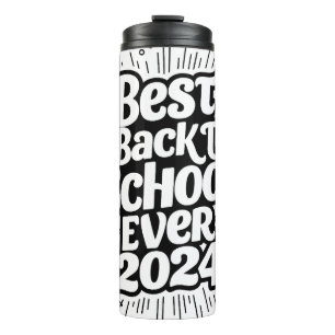 Best Back to School 2024 Design Thermosbecher