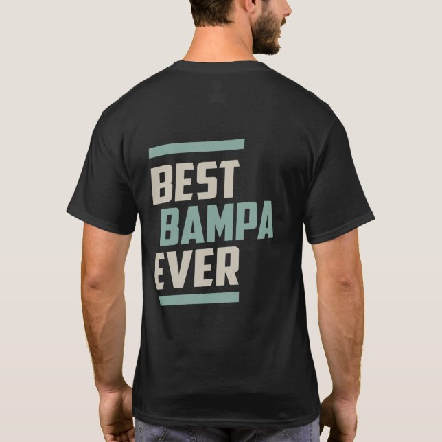 Best Bampa Ever T-Shirt (Rückseite)