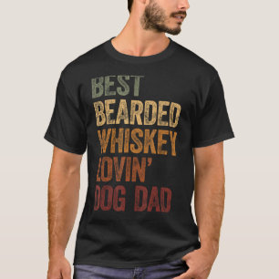 Best Bearded Whiskey Lovin Dog Vater Shirt Dog Vat