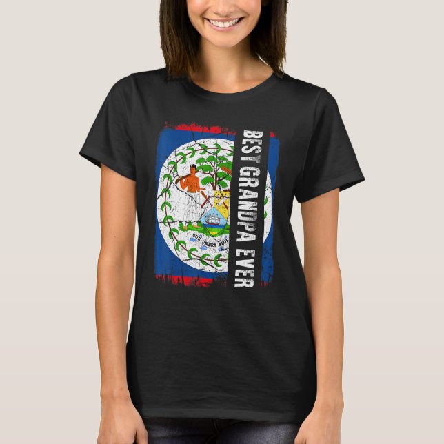 Best Belizean Grandpa Ever Belize Flag Father's Da T-Shirt (Vorderseite)
