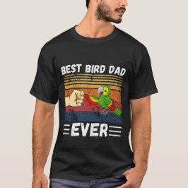 Best Bird Vater Ever, Bird Vater, Mens Parrot Vate T-Shirt
