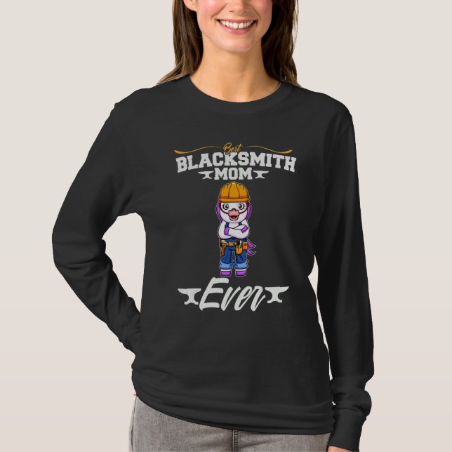 Best Blacksmith Mom Ever Metal Work Forge Hammer_1 T-Shirt (Vorderseite)