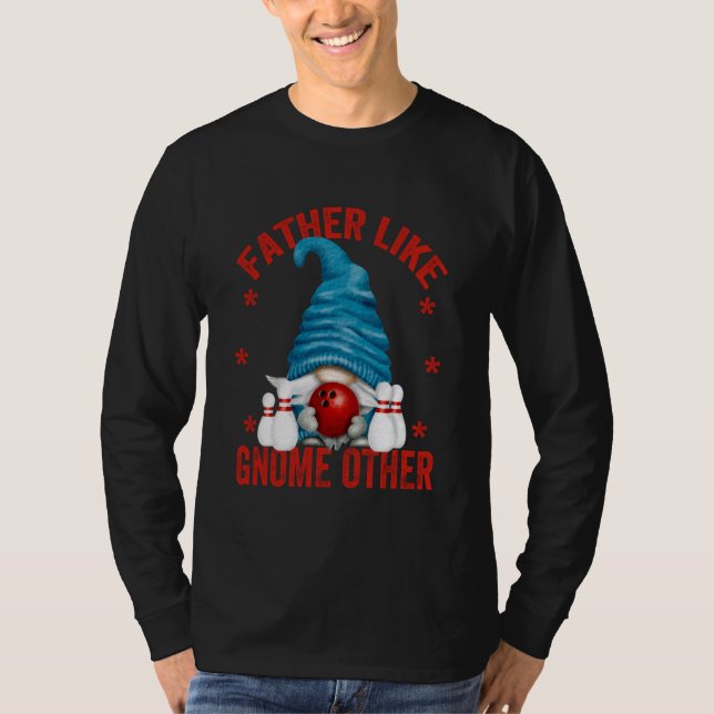 Best Bowler Dad Quote for Men Funny Bowling Father T-Shirt (Vorderseite)