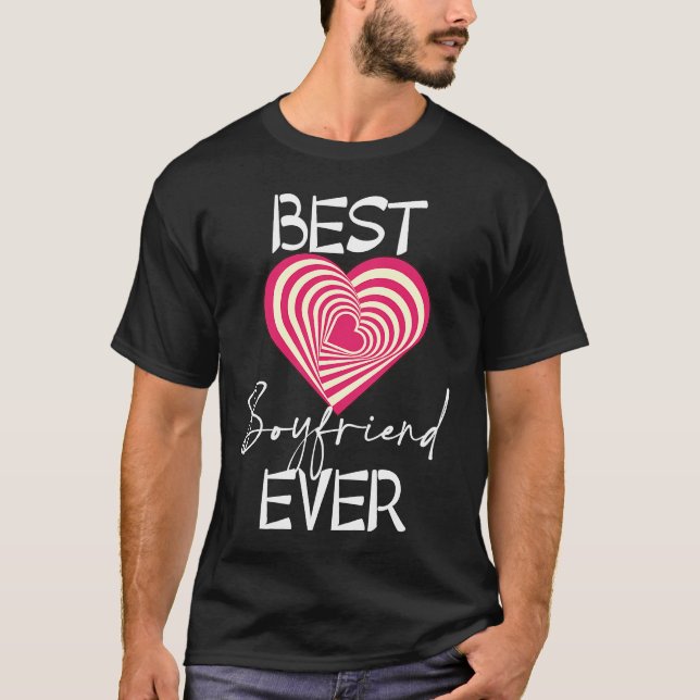 Best Boyfriend Ever Matching Couple Valentines ON  T-Shirt (Vorderseite)