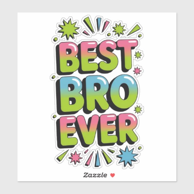 Best Bro Ever Aufkleber (Blatt)
