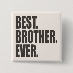 Best. Bruder. Immer. Button
