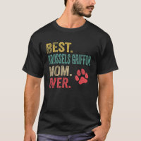 Best Brussels Griffon Mama jemals Vintag Mother Do