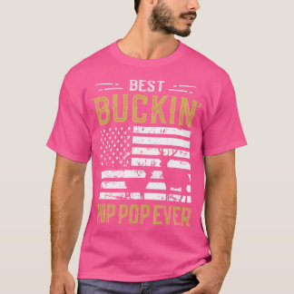 Best Buckin Pop Pop Ever Funny Gift Deer Hunter Co T-Shirt