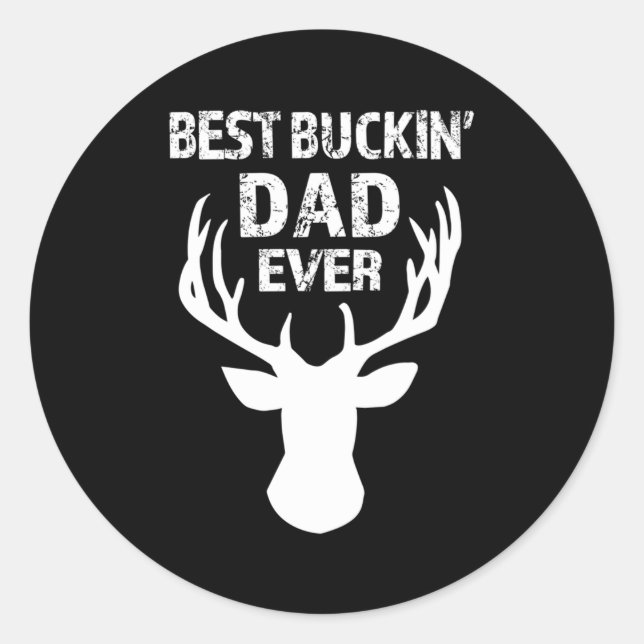 Best Buckin Vater Ever 'S Runder Aufkleber (Vorderseite)