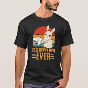 Best Bunny Mama Ever Bunny Mama Osterfeiertag Embr T-Shirt