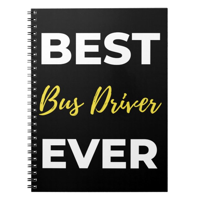 Best Bus Driver Ever Notizblock (Vorderseite)