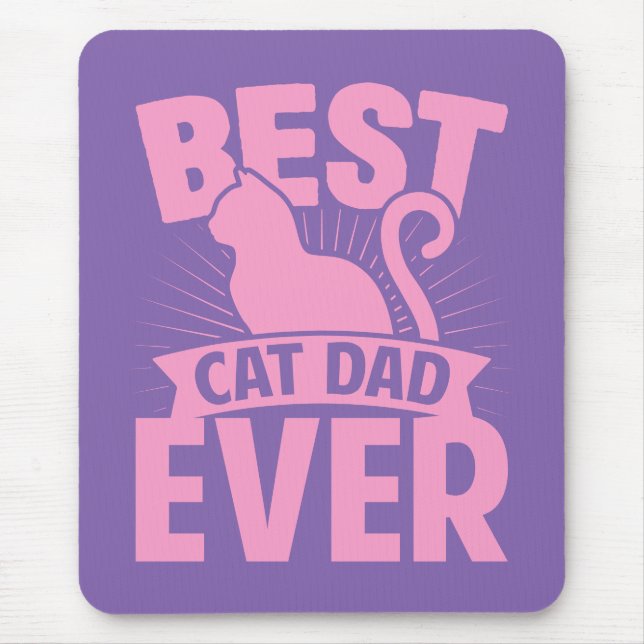 Best Cat Dad Ever - Cat Silhouette Mousepad (Vorne)
