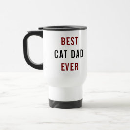 Best Cat Dad Ever | Custom Father’s Day Reisebecher