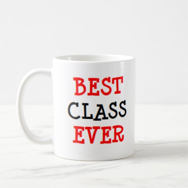 best class ever kaffeetasse (Links)