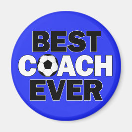 BEST COACH EVER Fußball Team Trainer Magnet
