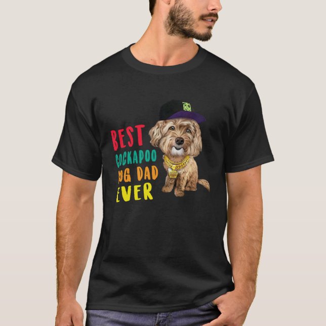 Best Cockapoo Dog Dad Ever Fathers Day  Cute Hipst T-Shirt (Vorderseite)