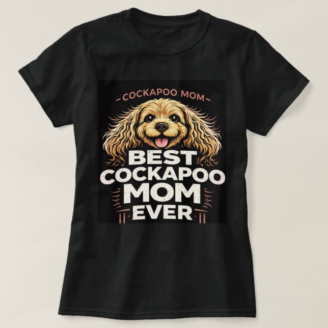 Best Cockapoo Mom Shirt Dog Lover Gift (Design vorne)
