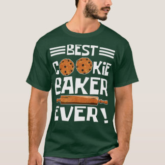 Best Cookie Baker T-Shirt