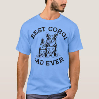 Best Corgi Dad Ever, Dog Lovers Ohrs for Men, Cor T-Shirt