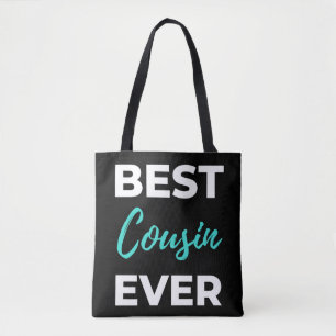 Best Cousin Ever Tasche