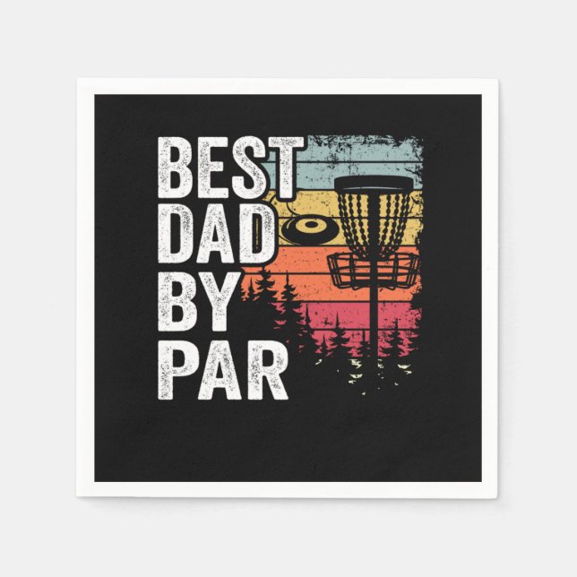 Best Dad By Par Disc Golf Daddy Gift Disc Golfer Serviette (Vorderseite)