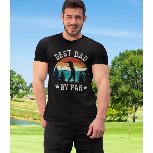 Best Dad By Par Funny Golf Dad T-Shirt (Von Creator hochgeladen)