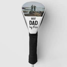 Best Dad by Par Golf Silhouette Design Headcover