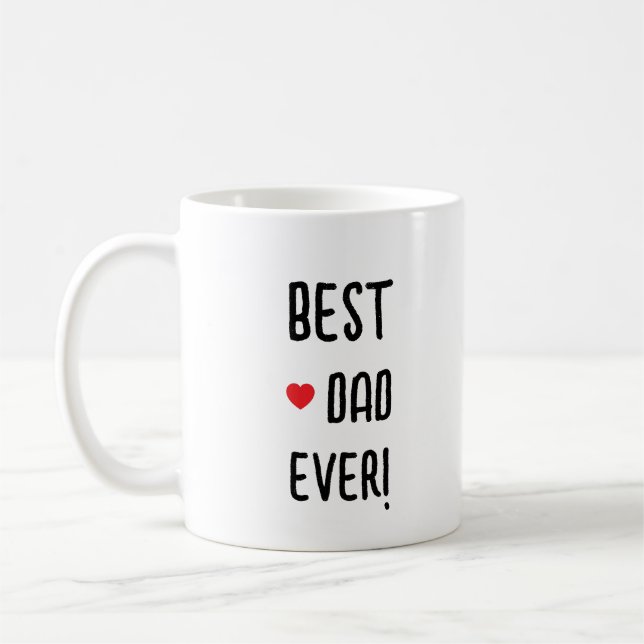 Best Dad Ever Customizable Name Kaffeetasse (Links)